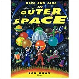 Dave and Jane in Outer Space by Bob Knox