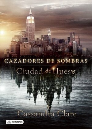 Ciudad de hueso by Cassandra Clare