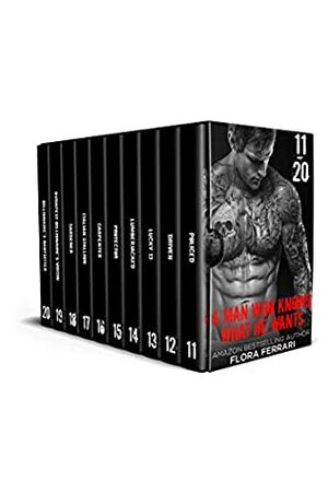 A Man Who Knows What He Wants: Books 11-20 by Flora Ferrari