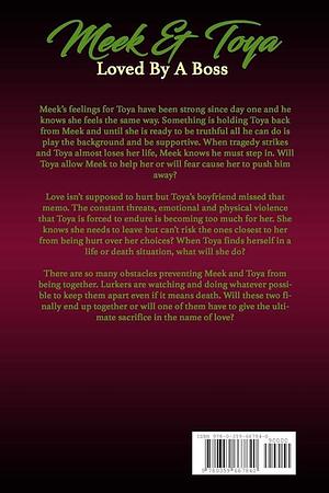 Meek&amp;Toya: Loved By A Boss by K. Renee