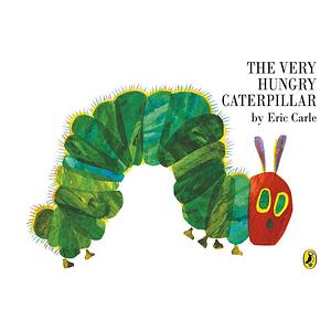 The Very Hungry Caterpillar by Eric Carle