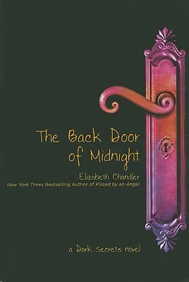 The Back Door of Midnight by Elizabeth Chandler