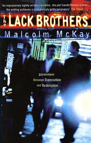 Lack Brothers, The by Malcolm McKay