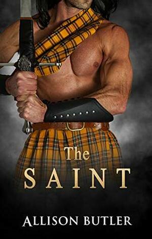 The Saint by Allison Butler