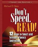 Don't Speed, Read! by Michael F. Opitz