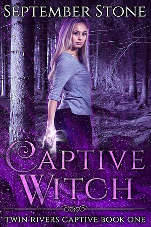 Captive Witch by September Stone