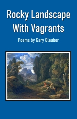 Rocky Landscape With Vagrants by Gary Glauber