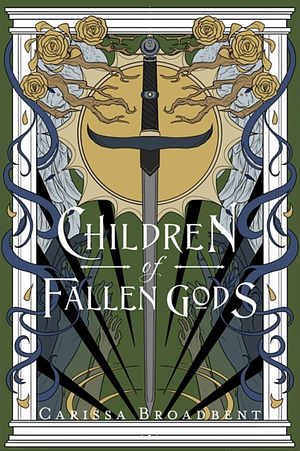 Children of Fallen Gods by Carissa Broadbent