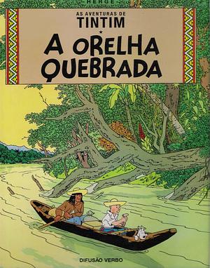 A Orelha Quebrada by Hergé