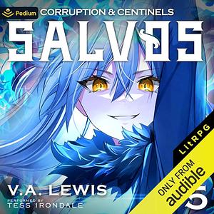 Corruption and Centinels by V.A. Lewis