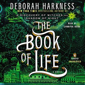 The Book of Life by Deborah Harkness