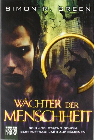 Wächter der Menschheit by Simon R. Green