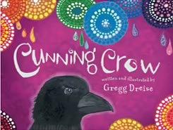 Cunning Crow by Gregg Dreise