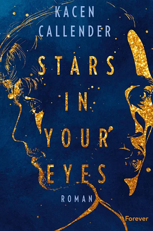 Stars In Your Eyes: Roman | Enemies to Lovers trifft auf Fake-Relationship: jung, queer und divers erzählt by Kacen Callender