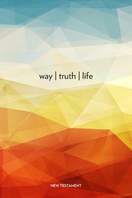 Way]truth]life, New Testament (Nabre) by Our Sunday Visitor