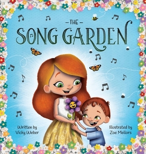 The Song Garden by Vicky Weber