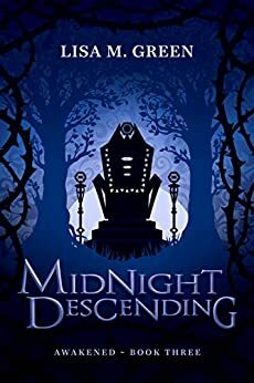 Midnight Descending by Lisa M. Green