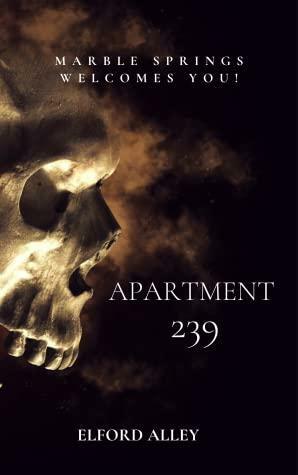 Apartment 239 by Elford Alley