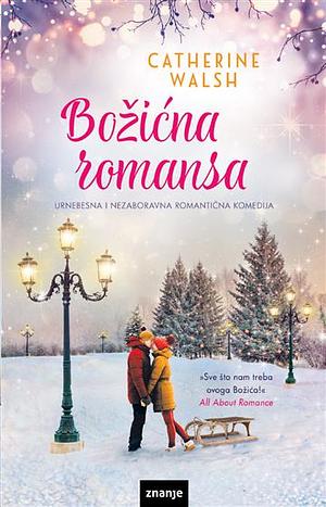 Božićna romansa by Catherine Walsh