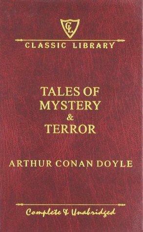 Tales of Mystery & Terror by Arthur Conan Doyle