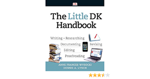 The Little DK Handbook with MyCompLab Access Code by Anne Frances Wysocki, Dennis A. Lynch