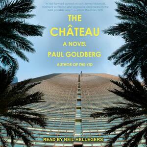 The Château by Paul Goldberg