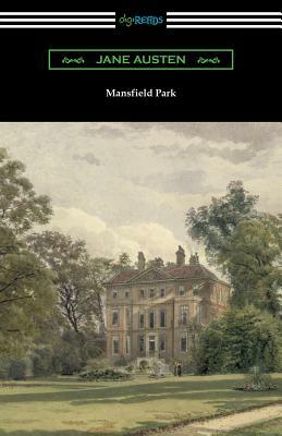 Mansfield Park (Introduction by Austin Dobson) by Jane Austen