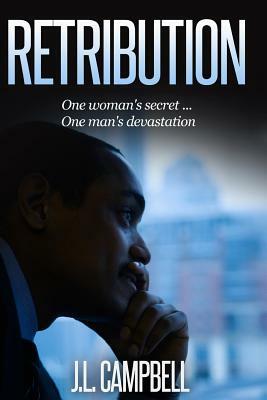 Retribution by J. L. Campbell