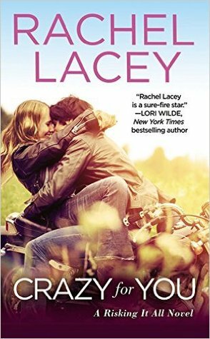 Crazy for You by Rachel Lacey