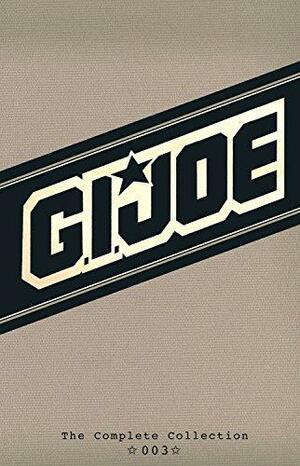 G.I. Joe: The Complete Collection Volume 3 by Frank Springer, Larry Hama