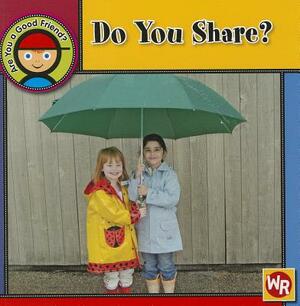 Do You Share? by National Geographic Learning