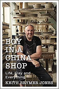 Boy in a China Shop by Keith Brymer Jones