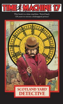 Time Machine 17: Scotland Yard Detective by Seymour V. Reit