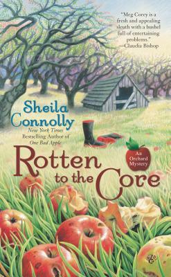 Rotten to the Core by Sheila Connolly