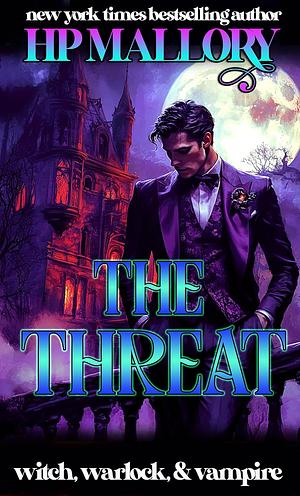 The Threat by H.P. Mallory