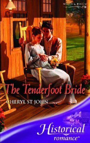 The Tenderfoot Bride by Cheryl St. John