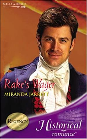 Rake's Wager (Historical Romance) by Miranda Jarrett