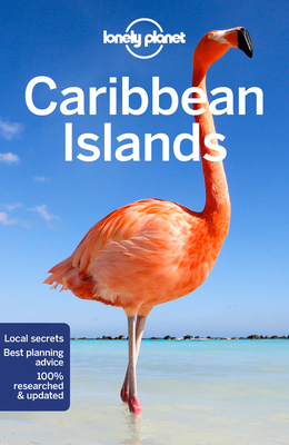 Lonely Planet Caribbean Islands by Lonely Planet