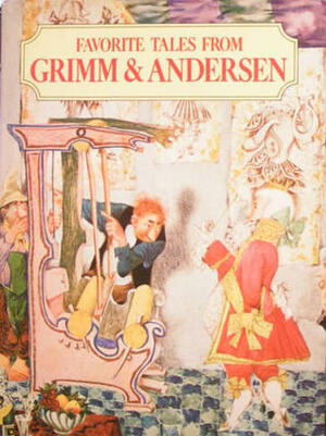 Favorite Tales From Grimm and Andersen: The Classics of Two Greats in One Volume by Jiří Trnka