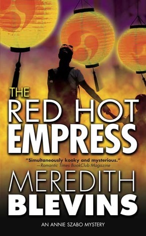 The Red Hot Empress by Meredith Blevins