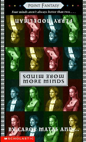 More Minds by Carol Matas, Perry Nodelman
