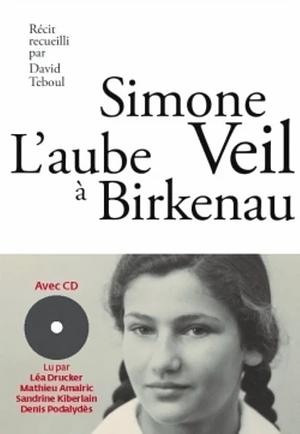 L'aube à Birkenau by Simone Veil