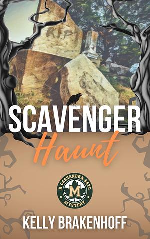 Scavenger Haunt: A Cassandra Sato Halloween Short Mystery by Kelly Brakenhoff