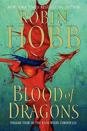 Blood of Dragons by Robin Hobb