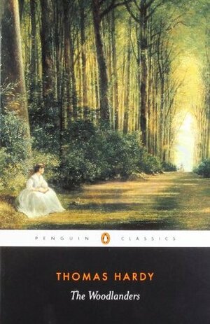 The Woodlanders by James Gibson, Thomas Hardy, Ian Gregor