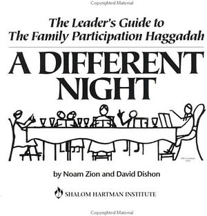 A Different Night by Noam Zion, David Dishon