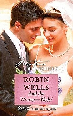 And the Winner - Weds! by Robin Wells