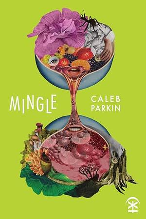 Mingle by Caleb Parkin