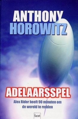 Adelaarsspel by Anthony Horowitz