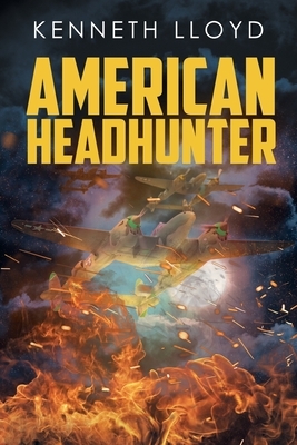 American Headhunter by Kenneth Lloyd